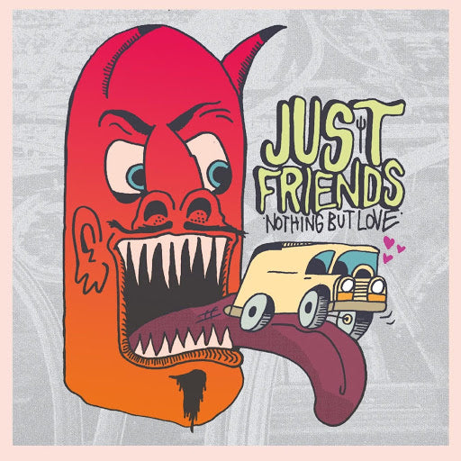 Just Friends - Nothing But Love (LP)